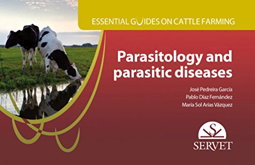 Stock image for PARASITOLOGY AND PARASITIC DISEASES ESSENTIAL GUIDES ON CATTLE FARMING (PB 2016) for sale by Books Puddle