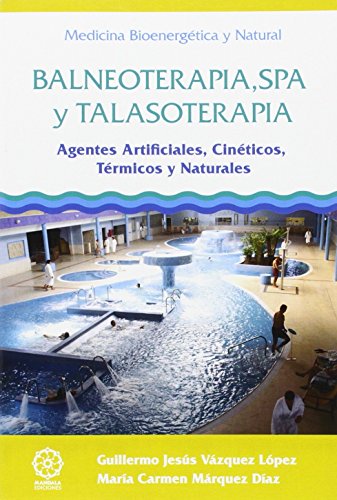 Beispielbild fr Balneoterapia Spa y talasoterapia zum Verkauf von AG Library