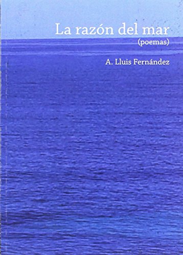 Imagen de archivo de La razn del mar (Espacios, Band 1) a la venta por medimops