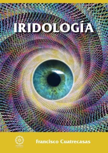 9788416316625: Iridologa (Spanish Edition)