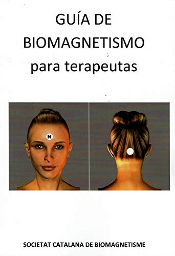 Beispielbild fr Gua de Biomagnetismo para Terapeutas (Spanish Edition) zum Verkauf von GF Books, Inc.