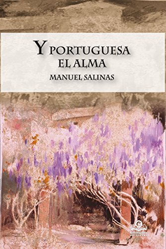 Stock image for Y PORTUGUESA EL ALMA for sale by KALAMO LIBROS, S.L.