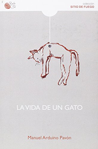 Imagen de archivo de VIDA DE UN GATO, LA a la venta por Siglo Actual libros