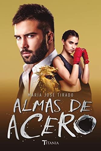Stock image for Almas de acero (Hombres De Acero) (Spanish Edition) for sale by SecondSale