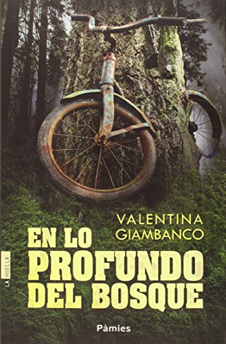 9788416331093: En lo profundo del bosque (La Huella) (Spanish Edition)