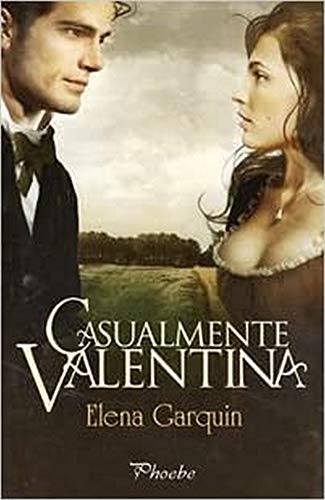 Stock image for CASUALMENTE VALENTINA for sale by KALAMO LIBROS, S.L.