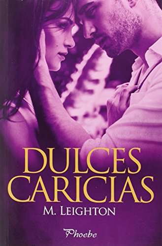 9788416331567: Dulces Caricias (PHOEBE)
