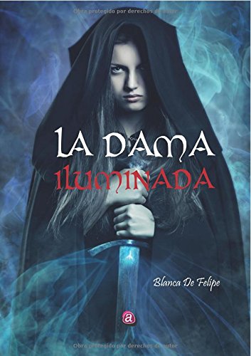 Beispielbild fr La Dama Iluminada zum Verkauf von Iridium_Books