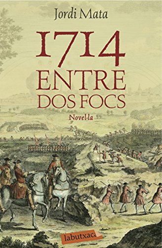 Stock image for 1714. Entre dos focs for sale by AG Library