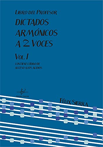 9788416337200: DICTADOS ARMNICOS A DOS VOCES 1: LIBRO DEL PROFESOR