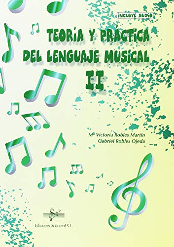 Imagen de archivo de 2.TEORIA Y PRACTICA DE LENGUAJE MUSICAL a la venta por Iridium_Books