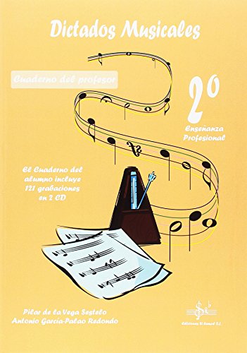 Imagen de archivo de DICTADOS MUSICALES 2 ENSEANZA PROFESIONAL a la venta por Siglo Actual libros
