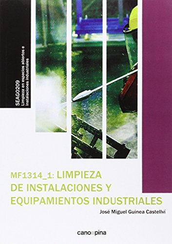 Imagen de archivo de MF1314 Limpieza de instalaciones y equipamientos industriales a la venta por AG Library