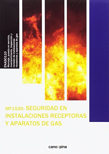 Imagen de archivo de MF1526 Seguridad en instalaciones receptoras y aparatos de gas a la venta por Agapea Libros