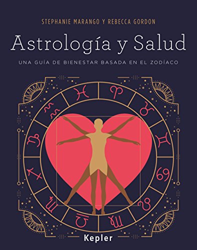 Beispielbild fr Astrologa y salud : una gua de bienestar basada en el zodaco (Kepler Astrologa) zum Verkauf von medimops