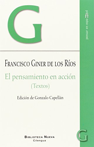 Imagen de archivo de El pensamiento en accin: (Textos) (Pensar en espaol) a la venta por medimops