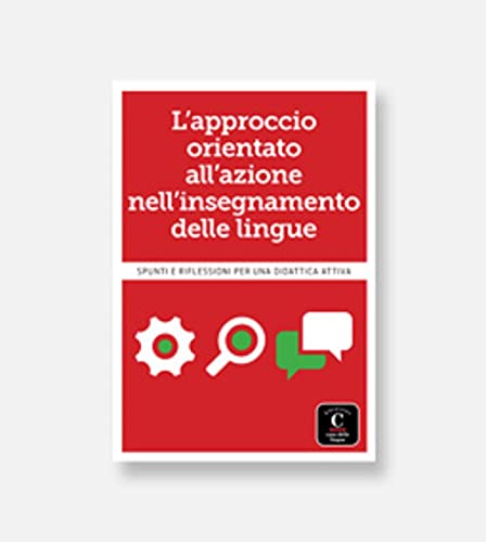 Stock image for Lapproccio orientato allazione nellinsegnamento delle lingue for sale by Reuseabook