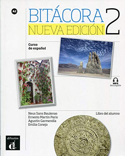 Stock image for Bit cora Nueva edici n 2 Libro del alumno: Bit cora Nueva edici n 2 Libro del alumno (Spanish Edition) for sale by Mispah books