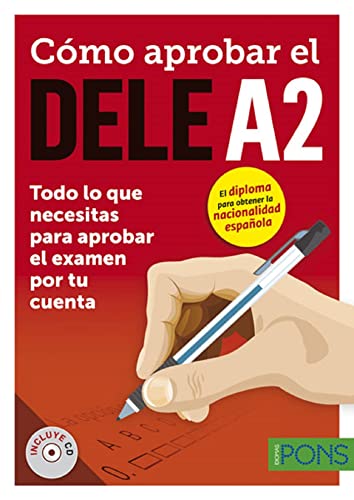 Stock image for Cmo aprobar el DELE A2 + CD: Cmo aprobar el DELE A2 + CD for sale by Irish Booksellers