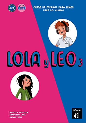 Beispielbild fr Lola y Leo 3 Libro Del Alumno: Lola y Leo 3 Libro Del Alumno zum Verkauf von Hamelyn