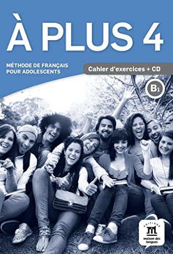 

A Plus 4 B1 - Cahier D'exercices + Cd - Difusion