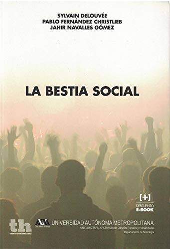 Stock image for LA BESTIA SOCIAL for sale by Zilis Select Books