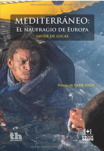 Imagen de archivo de Mediterrneo : el naufragio de Europa a la venta por AG Library