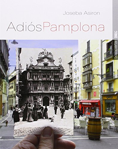 Imagen de archivo de Adis, Pamplona -Carton- (ORREAGA) (Asiron Saez, Joseba a la venta por Iridium_Books