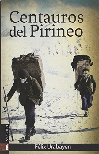 Imagen de archivo de CENTAUROS DEL PIRINEO a la venta por Antrtica