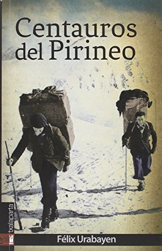 Stock image for CENTAUROS DEL PIRINEO for sale by KALAMO LIBROS, S.L.