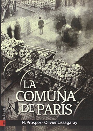 Imagen de archivo de LA COMUNA DE PARIS a la venta por KALAMO LIBROS, S.L.
