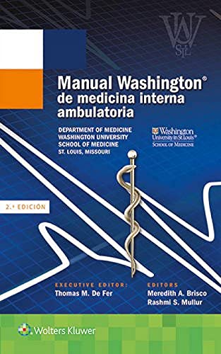 Imagen de archivo de MANUAL WASHINGTON DE MEDICINA INTERNA AMBULATORIA a la venta por Zilis Select Books