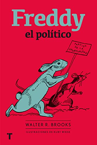 9788416354313: Freddy el poltico (El Cuarto de las Maravillas) (Spanish Edition)