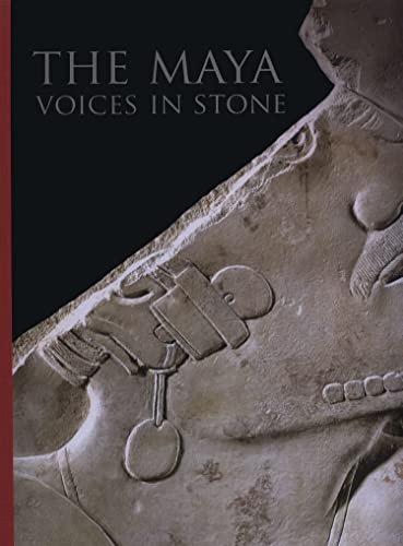 Imagen de archivo de The Maya: Voices in Stone (Arte y Fotografa) a la venta por Midtown Scholar Bookstore