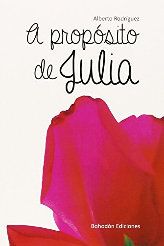 Beispielbild fr A propsito de Julia zum Verkauf von AG Library
