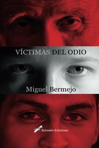 VÍCTIMAS DEL ODIO