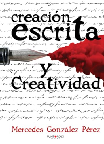 9788416359769: Creacin escrita y creatividad