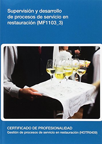 Stock image for Supervision y Desarrollo de Procesos de Servicio en Restauracion for sale by Hamelyn
