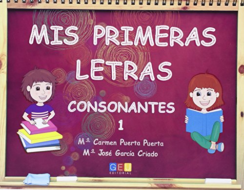 9788416361243: MIS PRIMERAS LETRAS CONSONANTES 1
