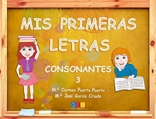 9788416361267: MIS PRIMERAS LETRAS CONSONANTES 3