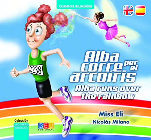 Beispielbild fr Alba corre por el arcoiris zum Verkauf von medimops