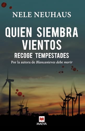 9788416363261: Quien siembra vientos recoge tempestades: (Taunus 4) (La Serie Del Taunus) (Spanish Edition)