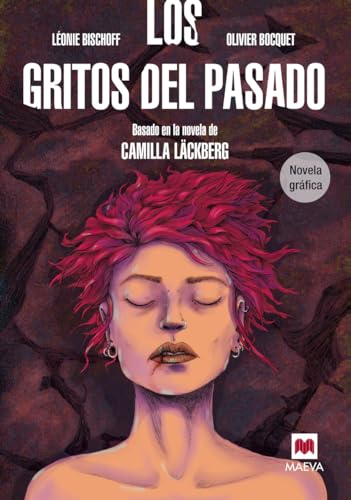 Beispielbild fr Los gritos del pasado. Novela grfica: Basada en la novela de Camilla Lckberg (Spanish Edition) zum Verkauf von Irish Booksellers