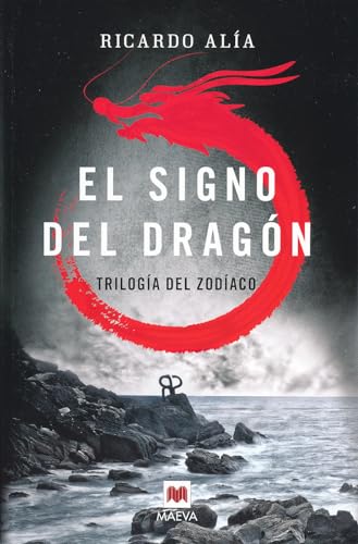 Beispielbild fr El signo del drag�n: (Trilog�a del Zod�aco 1) (Trilogia Del Zodiaco) (Spanish Edition) zum Verkauf von St Vincent de Paul of Lane County