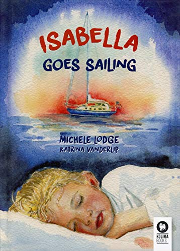 Beispielbild fr Isabella goes sailing (Infantil) zum Verkauf von More Than Words
