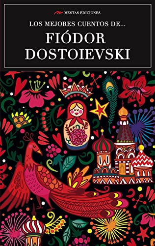 Beispielbild fr Los mejores cuentos de Fidor Dostoievski. zum Verkauf von La Librera, Iberoamerikan. Buchhandlung