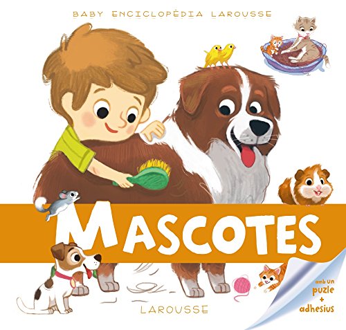 Stock image for BABY ENCICLOPDIA. MASCOTES. for sale by KALAMO LIBROS, S.L.