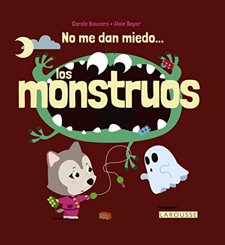 Stock image for No me dan miedo. los monstruos (Spanish Edition) for sale by Idaho Youth Ranch Books