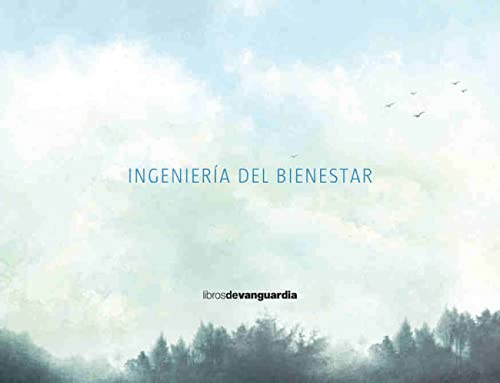 Stock image for INGENIERÍA DEL BIENESTAR for sale by KALAMO LIBROS, S.L.