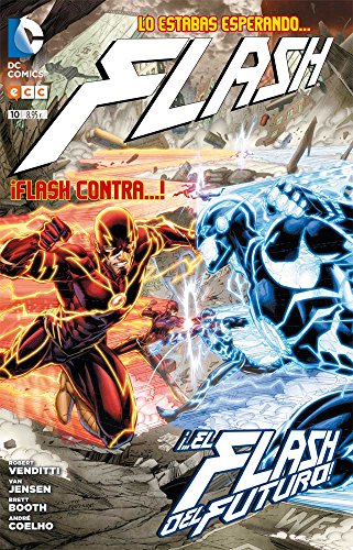 Stock image for FLASH NM. 10 FLASH CONTRA.EL FLASH DEL FUTURO for sale by Zilis Select Books